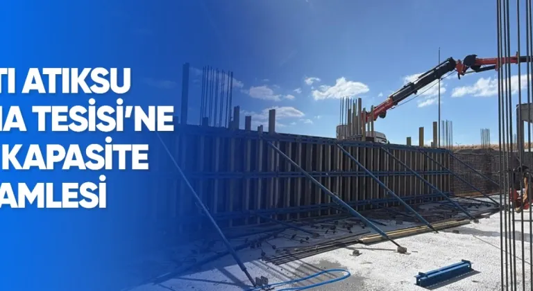 Batı Atıksu Arıtma Tesisi’nde Dev Kapasite Artışı
