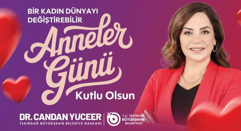 CANDAN BAŞKAN’DAN ANNELER GÜNÜ MESAJI