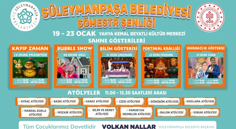 Süleymanpaşa Belediyesi Sömestr Şenliği Başlıyor